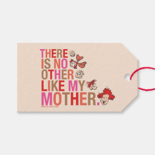 Dr. Seuss There Is No Other Like My Mother Gift Tags