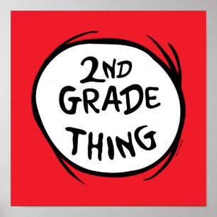 Dr. Seuss   Thing 1 Thing 2 - 2nd Grade Thing Poster