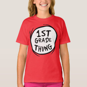 Dr. Seuss   Thing One Thing Two - 1st Grade Thing T-Shirt