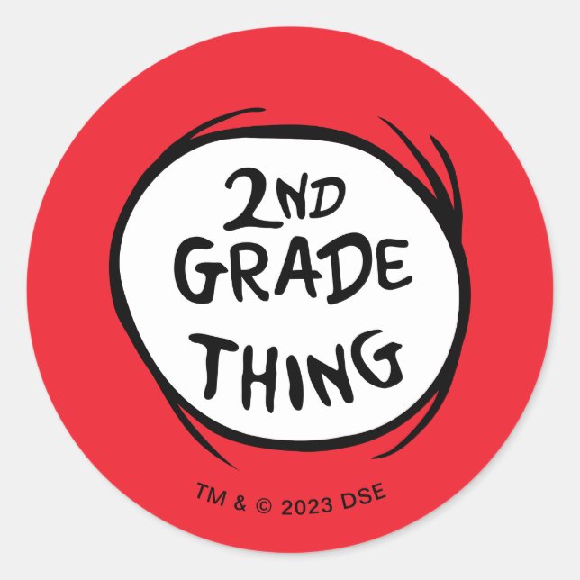 Dr. Seuss | Thing One Thing Two - 2nd Grade Thing Classic Round Sticker (Front)