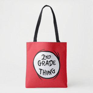 Dr. Seuss   Thing One Thing Two - 2nd Grade Thing Tote Bag