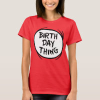 Dr. Seuss Thing One Thing Two - Birthday Thing