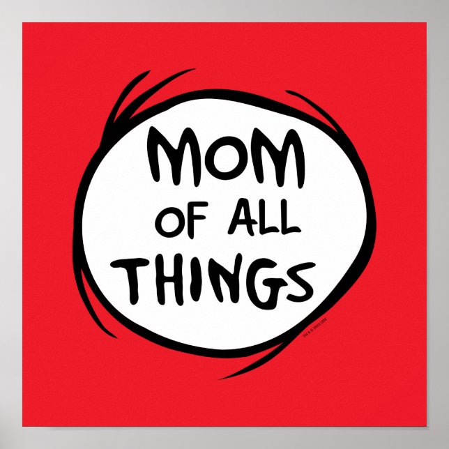 Dr. Seuss Thing One Thing Two - Mum of all Things Poster (Front)