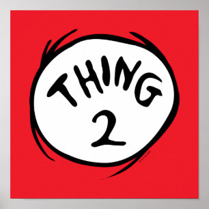 Dr. Seuss   Thing One Thing Two - Thing Two Poster