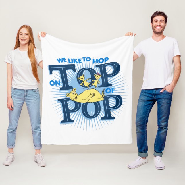 Dr. Seuss | We Like To Hop On Top Of Pop Fleece Blanket (In Situ)