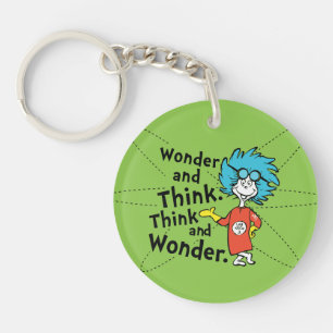 Dr. Seuss   Wonder and Think. Think and Wonder. Key Ring
