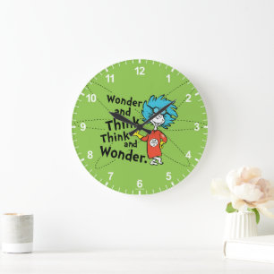 Dr. Seuss   Wonder and Think. Think and Wonder. Large Clock