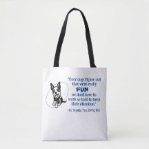 Dr. Sophia Yin Quote Tote #1
