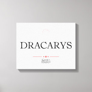 Dracarys Canvas Print