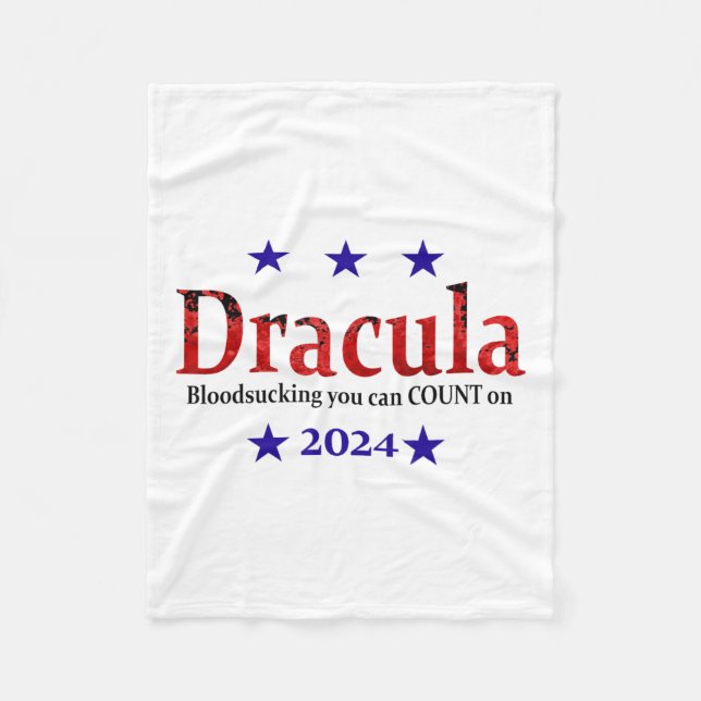 Dracula 2024 Election Sign - Funny Halloween And H Fleece Blanket (Front)