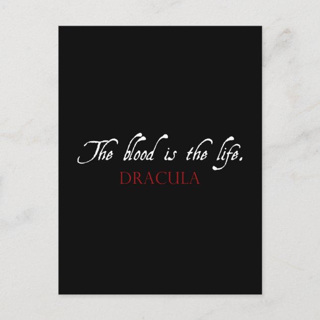 Dracula Quote: The Blood is the Life Postcard (Front)