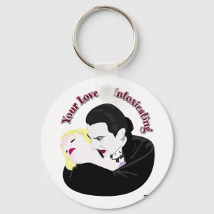Dracula, Your Love Is Intoxicating Key Ring