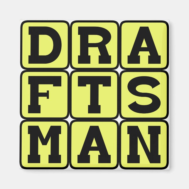 Draftsman, Technical Plan Creator Magnet (Front)