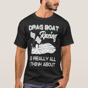 Drag Boat Racing RC Model Boating Driver  5 T-Shirt