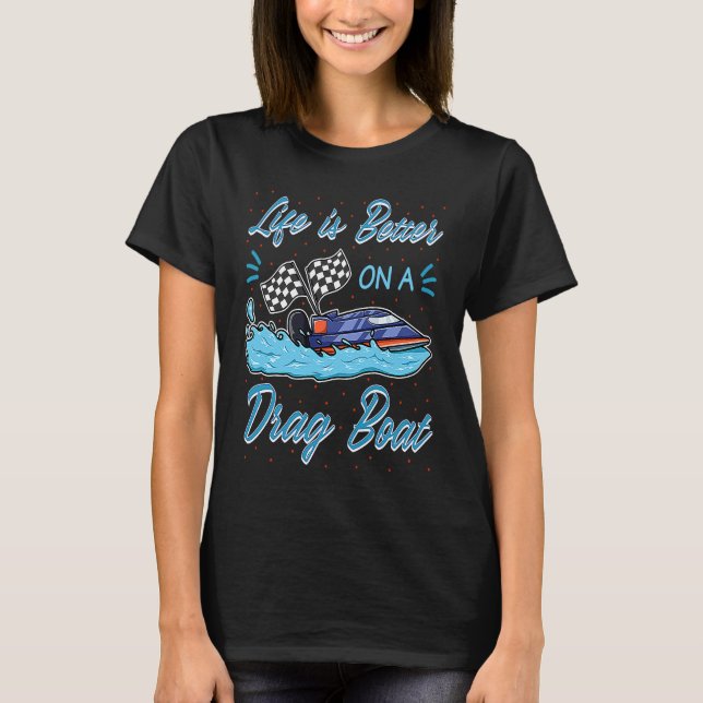 Drag Boat Racing RC Model Boating Driver T-Shirt (Front)