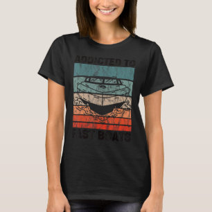 Drag Boat Racing Speedboat Racer Race Boating Moto T-Shirt
