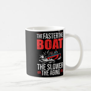 Drag Boating Boat Driver Racer Boat Rider Drag Boa Coffee Mug
