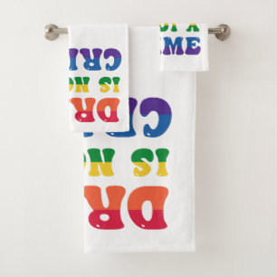 Drag Is Not A Crime Towel Set