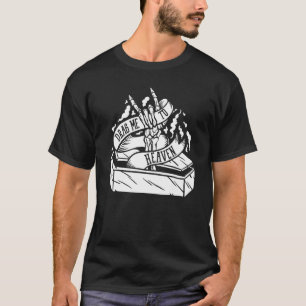 Drag Me To Heaven Along With God Religion Heaven T-Shirt