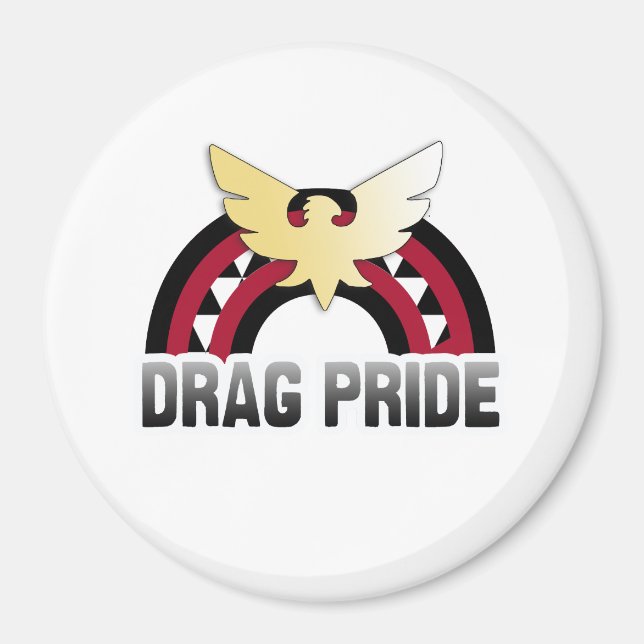 Drag Pride Magnet (Front)
