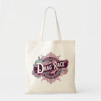 Drag Race, Charisma Uniqueness Nerve and Talent, f Tote Bag