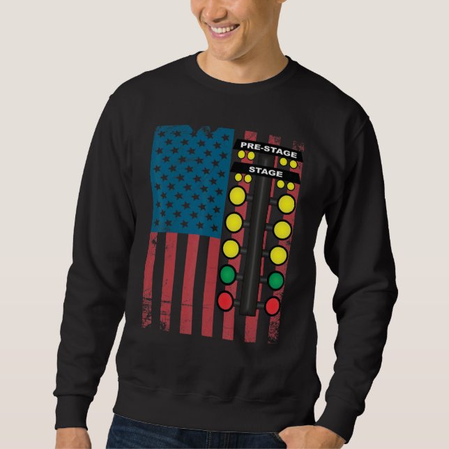 Drag Racing Flag American Drag Racer Drag Strip Tr Sweatshirt (Front)