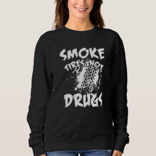 Drag Racing Motor Racing Fans Motorsport Sweatshirt