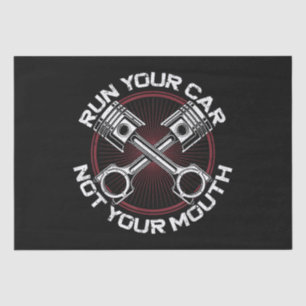 Drag Racing Race Car Vintage Run Your Car Not Your Tissue Paper