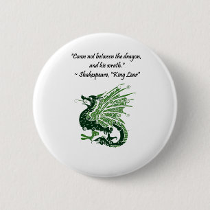 Dragon and His Wrath Shakespeare King Lear Cartoon 6 Cm Round Badge
