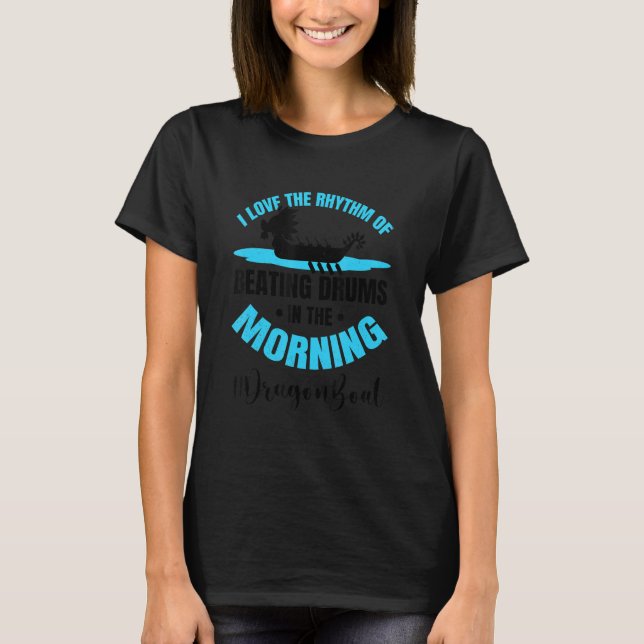 Dragon Boat Racing 22 T-Shirt (Front)