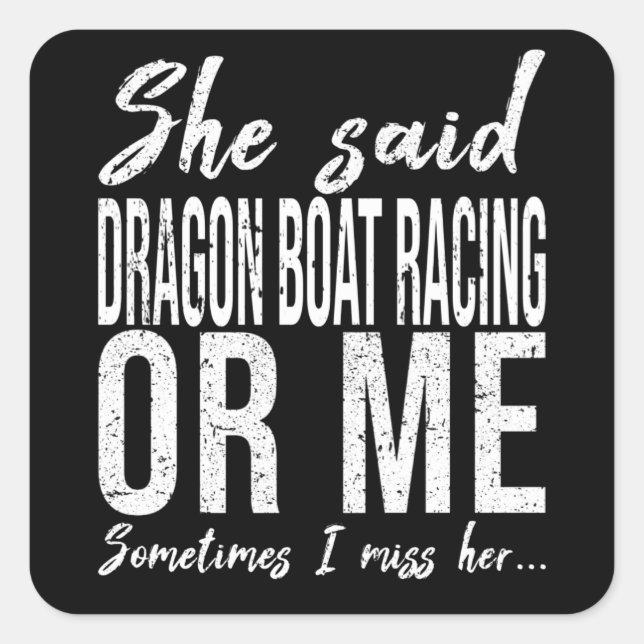 Dragon Boat Racing funny gift idea Square Sticker (Front)