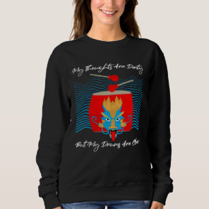 Dragon Boat Racing Theme for Dragonboating  3 Sweatshirt