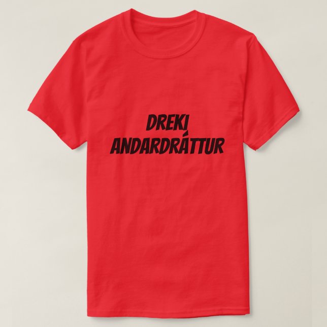 dragon breath in Icelandic (dreki andardrátt) red T-Shirt (Design Front)