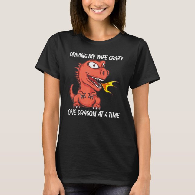 Dragon For Men Dad Fire Breathing Creature 1 T-Shirt (Front)