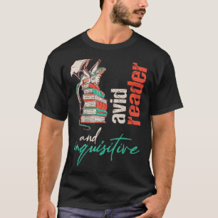 Dragon on books Avid reader and inquisitive For te T-Shirt