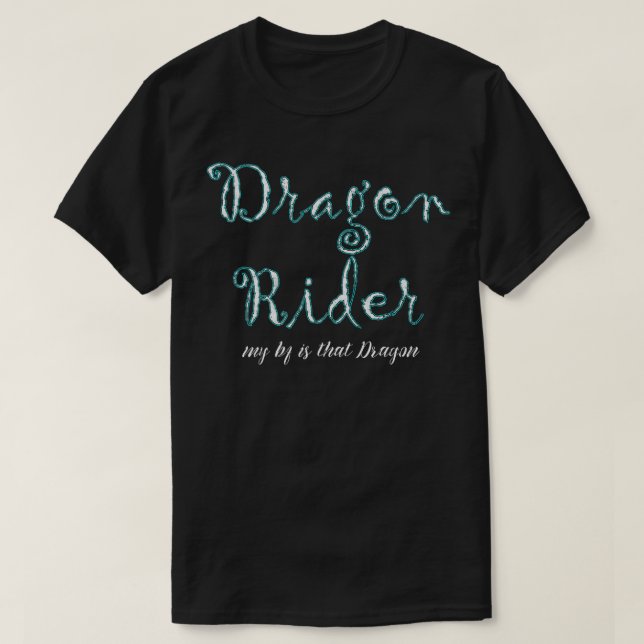 Dragon Rider My Bf Is That Dragon Funny Adult Fair T-Shirt (Design Front)