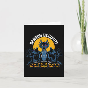 Dragon Security Halloween Funny Mum Dad Parent Men Card