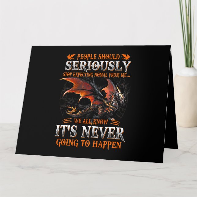 Dragon Seriously Dragon Birthday Gifts For Men Wom Card (Front)