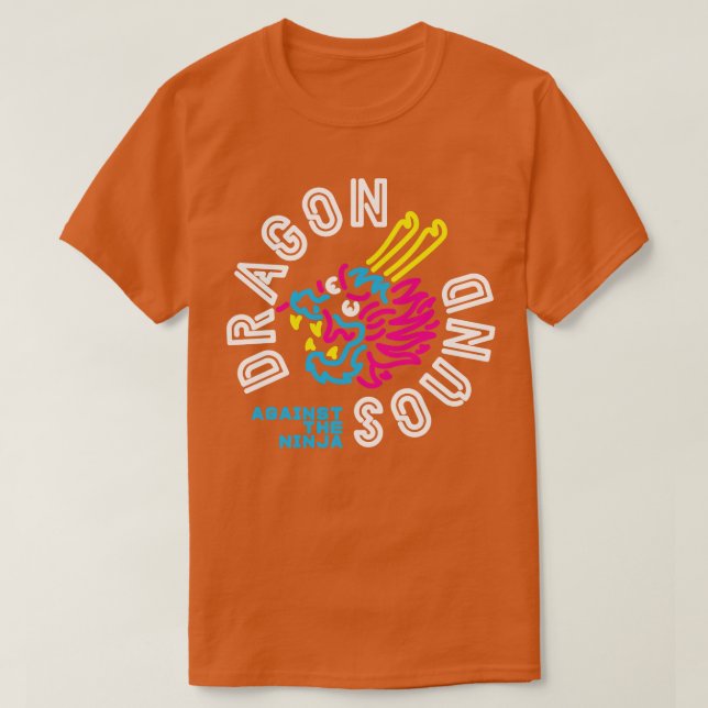 Dragon Sound Against The Ninja Circle Logo T-Shirt (Design Front)