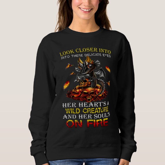 Dragon  Womens  Wild Creature Soul's On Fire Sweatshirt (Front)