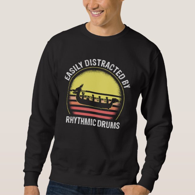 Dragonboat Crew Quote for Dragon Boat Paddlers  14 Sweatshirt (Front)