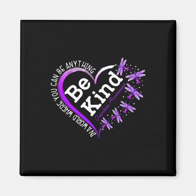 Dragonfly Heart Be Kind Purple Overdose Awareness  Magnet (Front)