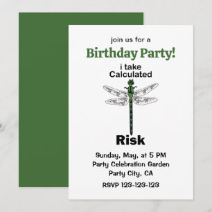 Dragonfly I Take Calculated Risk Funny Birthday Invitation