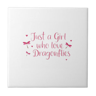 Dragonfly Just A Girl Who Loves Dragonflies T-Shir Tile