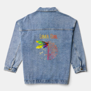 Dragonfly Libra Girl They Whispered To Her Denim Jacket