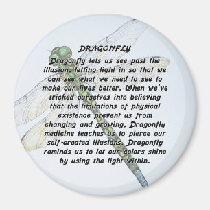 Dragonfly magnet