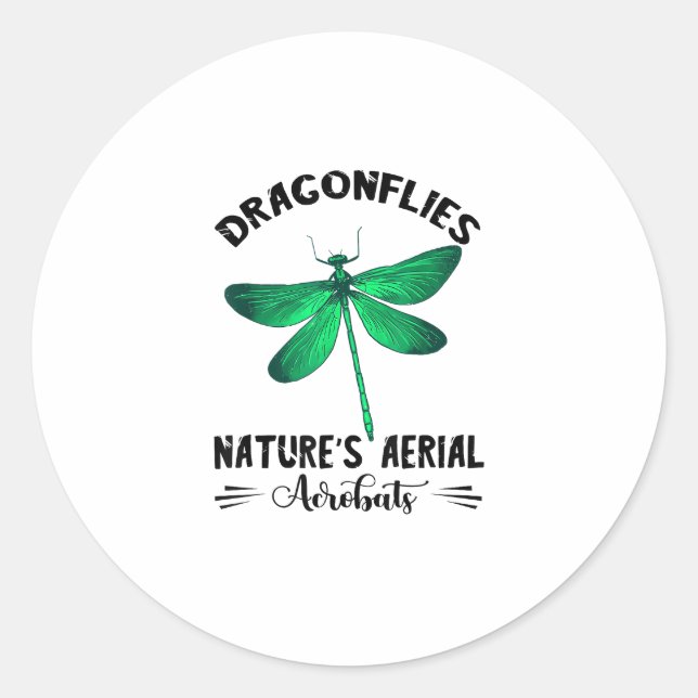 Dragonfly Nature Insect Nature's Aerial Acrobat Dr Classic Round Sticker (Front)