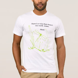 dragonfly, There is a voice that doesn’t use wo. T-Shirt