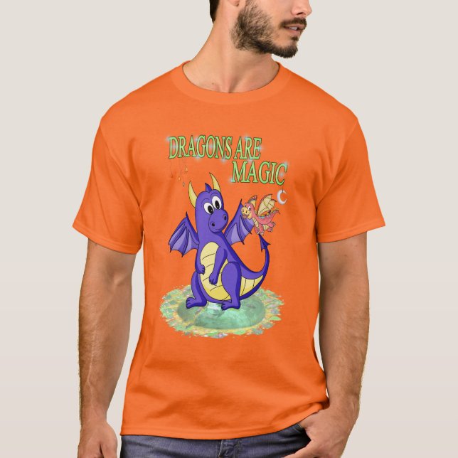 Dragons are Magic.. T-Shirt (Front)