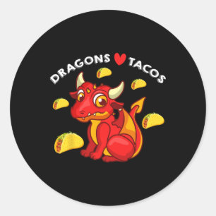 Dragons Love Tacos Cute Dragon Lover Mexican Birth Classic Round Sticker